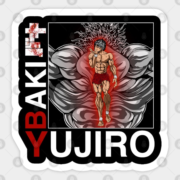 Baki x Yujiro Sticker by Lit_the_artist